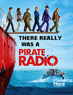 The movie ''Pirate Radio'' is loosely based on the famed Radio Caroline off the coast of the UK. 
